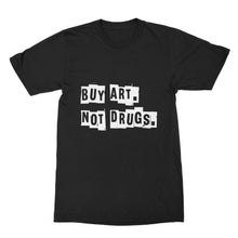 Buy Art Not Drugs Tshirt Shirt