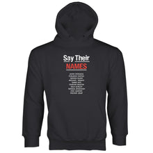 Black Lives Matter Hoodies Say Their Names Hoodie