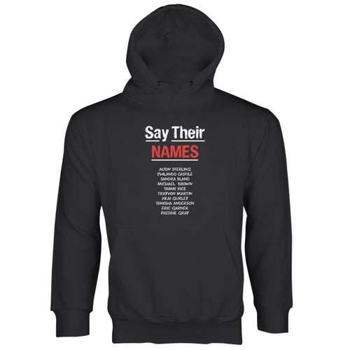 Black Lives Matter Hoodies Say Their Names Hoodie