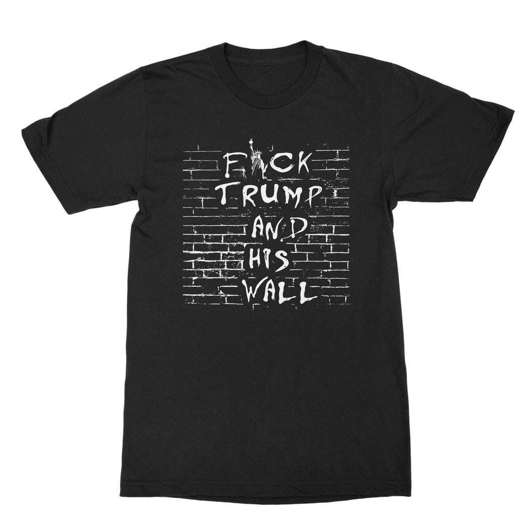 F*ck The Wall Shirt Build Bridges Not Walls Shirt F*ck Trump Tshirt
