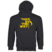 This is the Way Hoodie