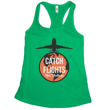 Catch Flights Not Feelings Tank World Traveler Tank Top Women