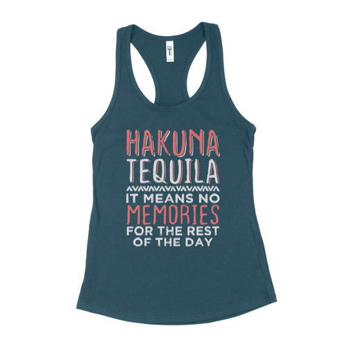 Hakuna Tequila Tank Womens Tequila Tanks for Women