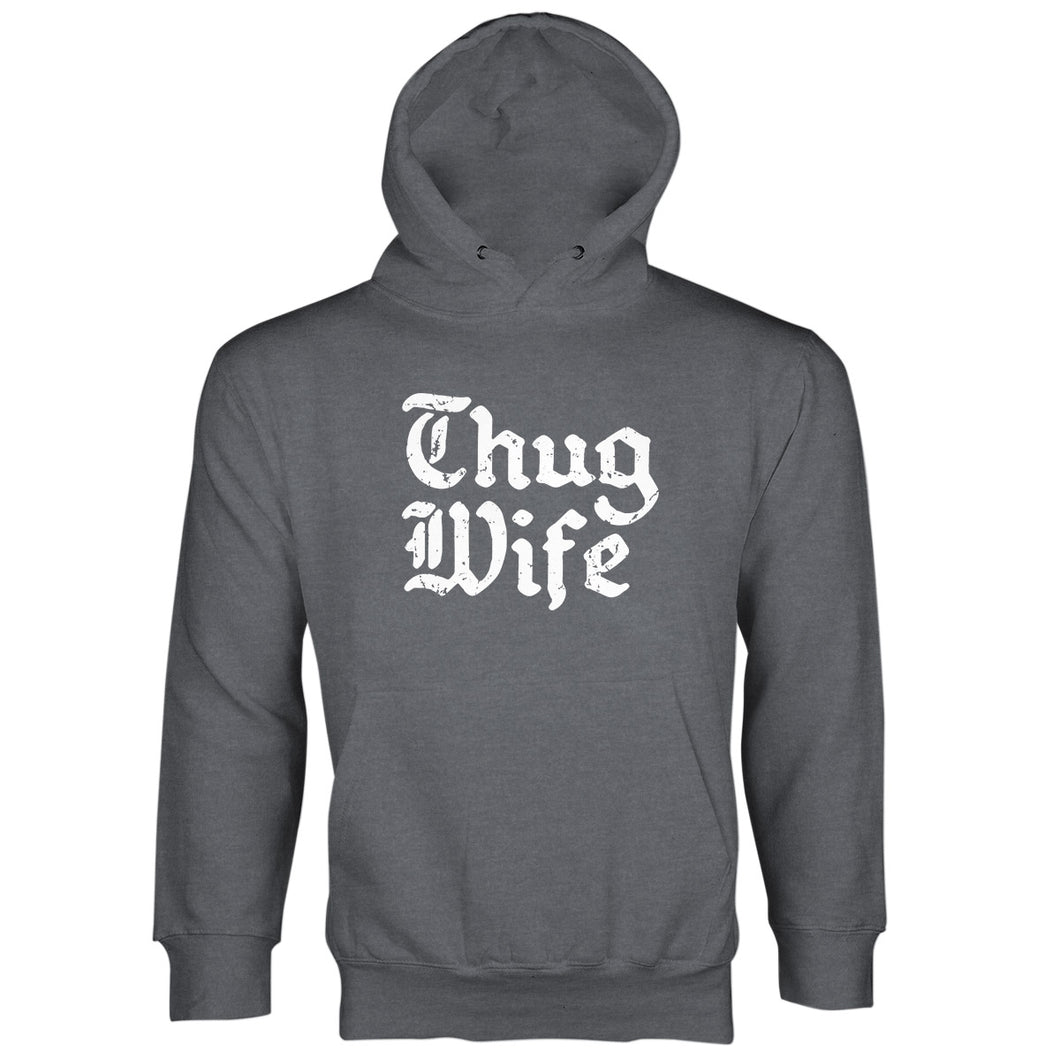 Thug Wife Hoodie Funny Wife Hoodies Thug Wife Sweatshirt