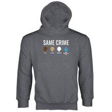 Same Crime Hoodie Social Justice Hoodie