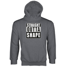 Straight Outta Shape Hoodie Funny Gym Hoodies With Sayings