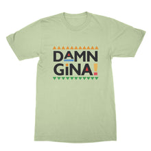 Damn Gina Martin Shirts Cause Im a Lady Damn Gina Shirt