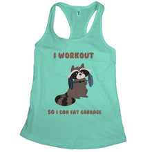 Raccoon Tank Top Women I Workout So I Can Eat Garbage