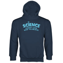 Science is Real Hoodie Science Doesnt Care What You Believe Sweatshirt Hoodie