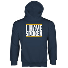 I Have Spoken Hoodie Kuiil Hoodie