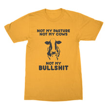Not My Pasture Not My Cows Shirt Funny Farmer Shirts