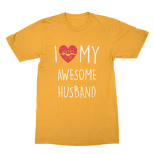 I Love My Awesome Husband Shirt