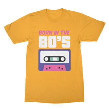 Born in the 80s Tshirt Made in the 80s Shirt