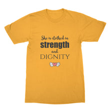She is Clothed in Strength and Dignity Shirt