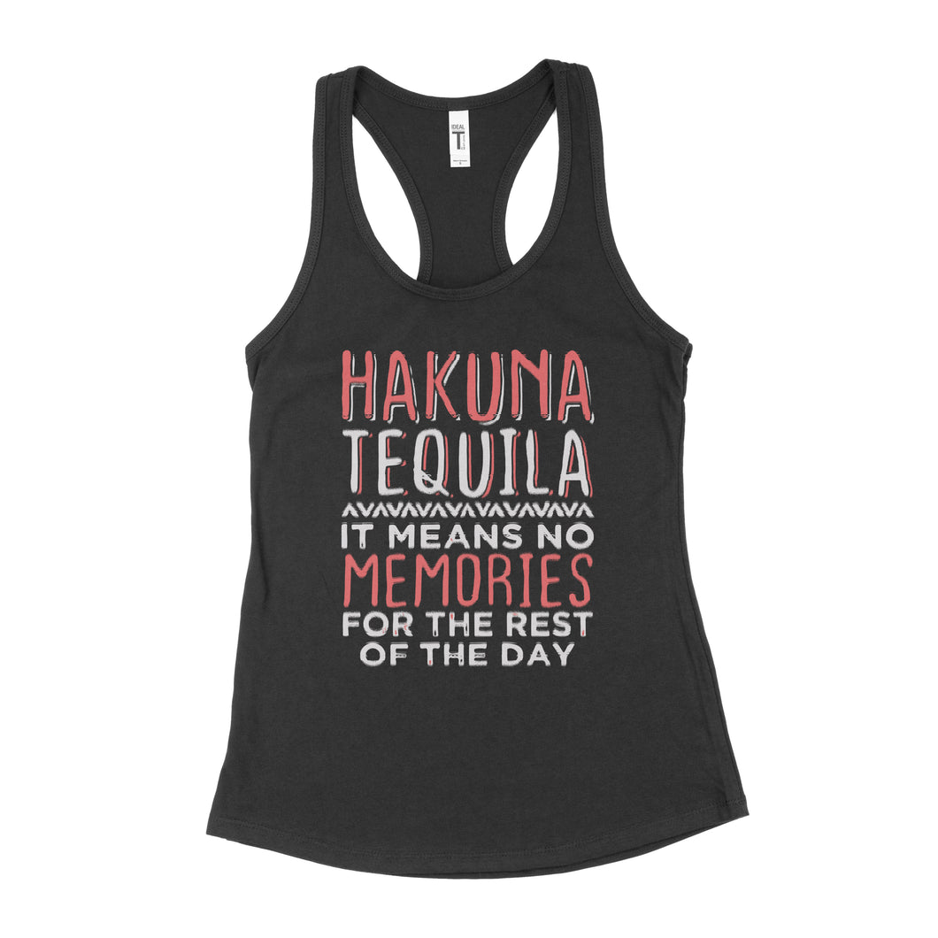 Hakuna Tequila Tank Womens Tequila Tanks for Women
