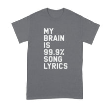 My Brain is 99% Song Lyrics Tshirt Brain Song Lyrics Shirt