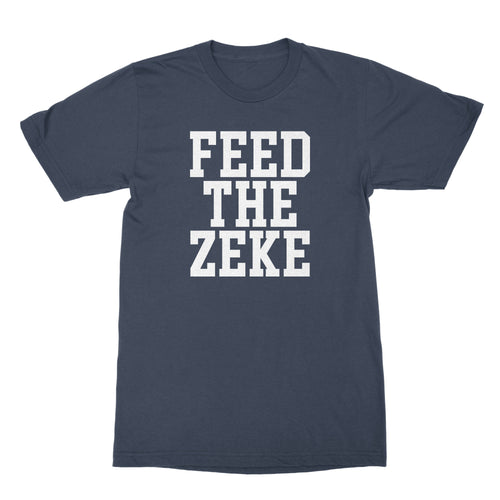Feed the Zeke T Shirt Feed Zeke Shirt