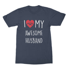 I Love My Awesome Husband Shirt