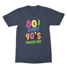 80s Baby 90s Made Me Shirt Eighties Shirts Nineties Shirt