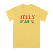 Jolly AF Shirt Jolly As F T Shirt Jolly Christmas Shirt