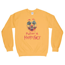 Joker Put on a Happy Face Joker Sweatshirt Joker Joaquin Sweatshirt