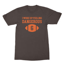 Baker Mayfield Dangerous Shirt I Woke Up Feeling Dangerous Shirt