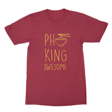 Pho King Awesome Shirt Send Noods Funny Pho Shirt