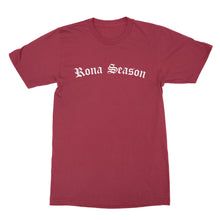 Rona Season Shirt Funny Beer Shirts Its Rona Season