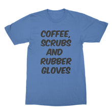 Coffee Scrubs and Rubber Gloves Shirt Funny Nurse Shirts