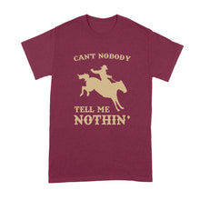Old Town Road T Shirt Can't Nobody Tell Me Nothing Shirt