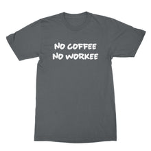 No Coffee No Workee Shirt Funny Work Tshirts