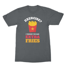 Exercise I Thought You Said Extra Fries Shirt Exercise Extra Fries Shirt
