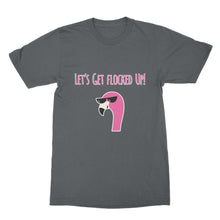 Lets Get Flocked Up Tshirts Flamingos T Shirt Funny Flamingo Shirt