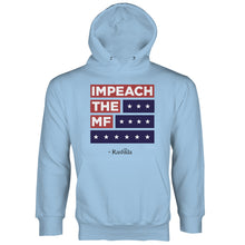 Impeach the MF Hoodie Rashida Tlaib Sweatshirt Hoodie Impeach Trump Hoodie