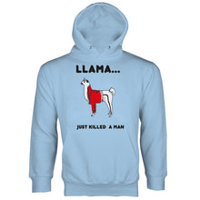 Llama Just Killed a Man Sweatshirt Hoodie Llama Freddie Mercury