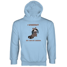 Raccoon Hoodie I Workout So I Can Eat Garbage