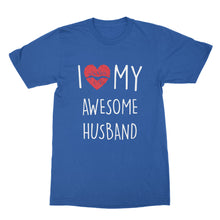 I Love My Awesome Husband Shirt