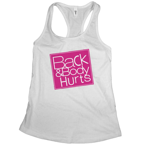 Back and Body Hurts Tank Funny Workout Tanks for Women