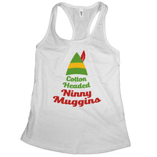 Cotton Headed Ninny Muggins Tank Top Elf Movie Tank Top Women