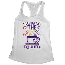 Bringing the Equalitea Tank Womens Pride Tank Women Funny LGBT Pride Tank Top