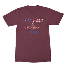 November Is Coming Shirt Midterm Elections Shirt