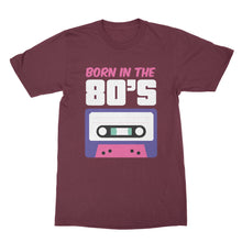 Born in the 80s Tshirt Made in the 80s Shirt