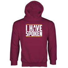 I Have Spoken Hoodie Kuiil Hoodie