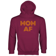 Mom AF Hoodie Motherhood Hoodie Funny Mom Hoodies