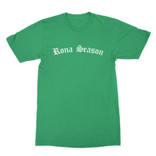 Rona Season Shirt Funny Beer Shirts Its Rona Season