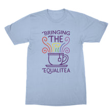Bringing the Equalitea T Shirt Cute LGBT Pride T Shirt Funny Equality Shirts