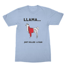 Llama Just Killed a Man Tshirt Freddie Mercury Llama T Shirt