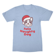Feliz Naughty Dog Shirt Feliz Navidog Shirt