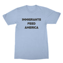 Immigrants Feed America Shirt Pro Immigrant Shirt Immigrants We Get The Job Done