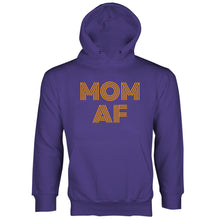 Mom AF Hoodie Motherhood Hoodie Funny Mom Hoodies